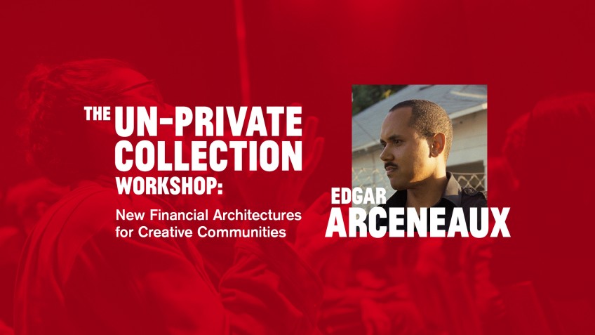 非私人收藏工作坊:Edgar Arceneaux